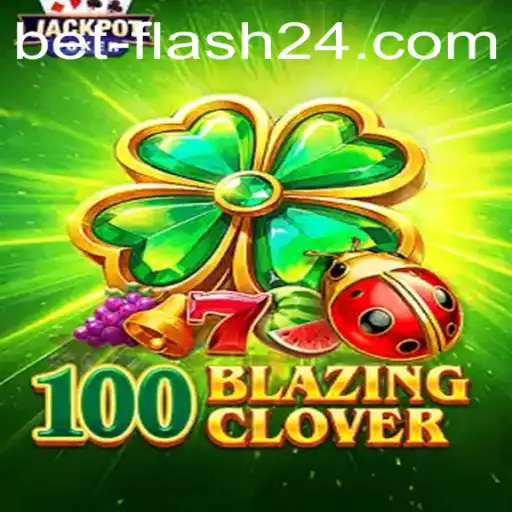 Exploring the Thrilling Features of 100BlazingClover