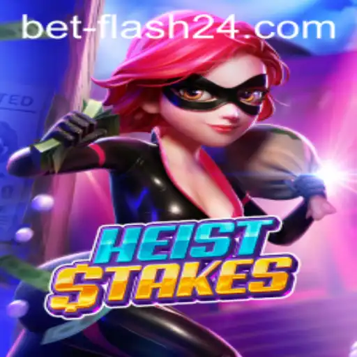 HeistStakes Unveiled: A Thrilling Gambling Experience on Betflash24
